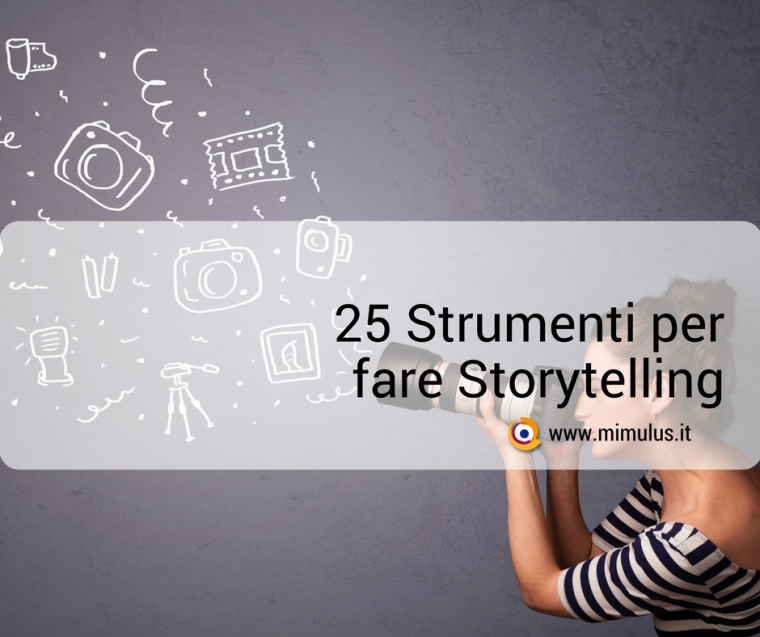 25 Tool per fare Storytelling